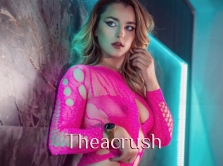 Theacrush