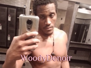 WoodyDenoir