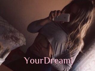 YourDream1