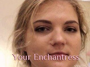 Your_Enchantress