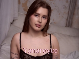 Yanaroyce