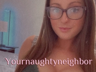 Yournaughtyneighbor